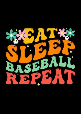 Eat Sleep Baseball