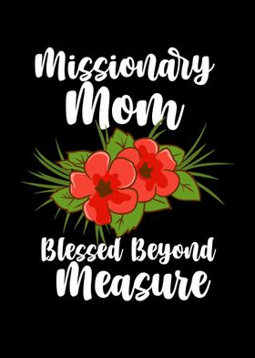 Missionary Mom Blessed