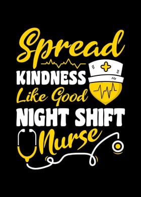 Night Shift Nurse