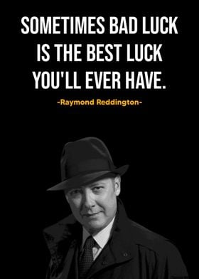 Raymond Reddington Quote 