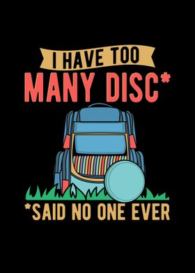 I Have Too Many Discs