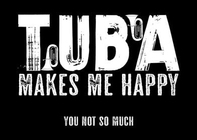 Tuba Lover Happy Joke Band