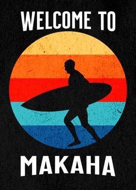 WELCOME TO MAKAHA