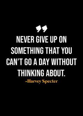 Harvey Specter Quote 