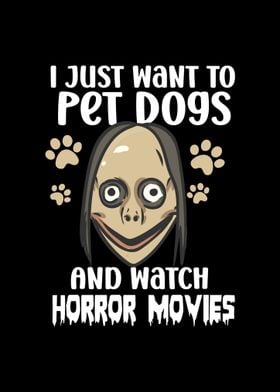 Dogs And Horror Movies