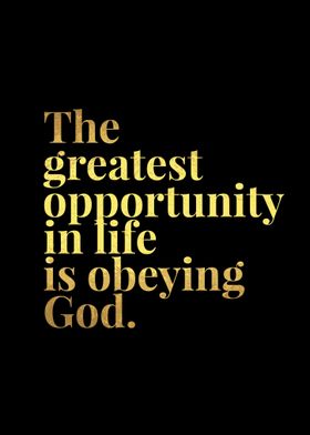 The Greatest Opportunity