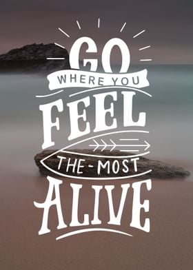 Go where you feel travel