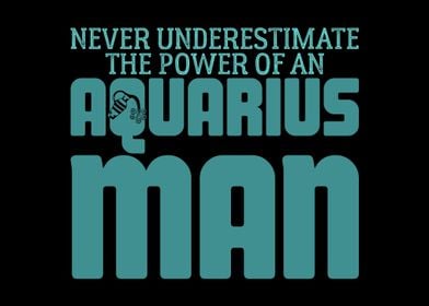 Aquarius Man Power Zodiac