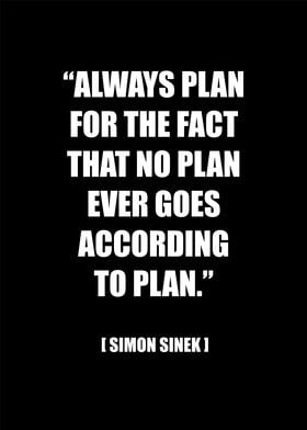 always plan for