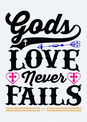Gods love never Fails