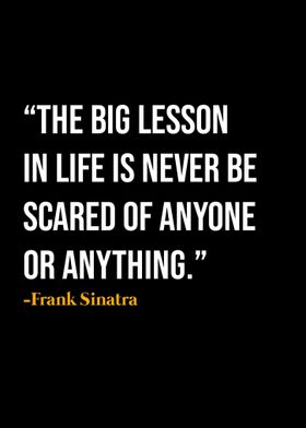 Frank Sinatra Quote 