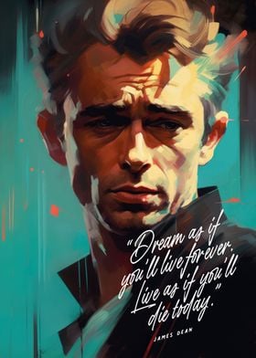 James Dean Art Quote