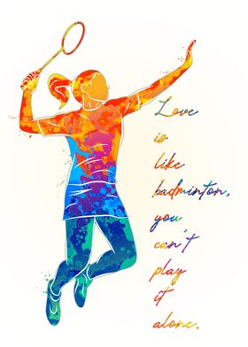 Love is like badminton yo