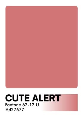 PANTONE CUTE ALERT