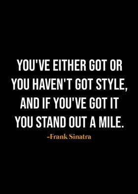 Frank Sinatra quotes 