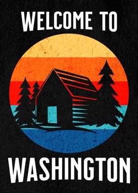 WELCOME WASHINGTON CABIN