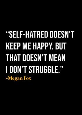 Megan Fox Quote 