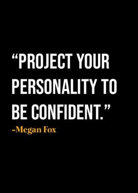 Megan Fox Quote 