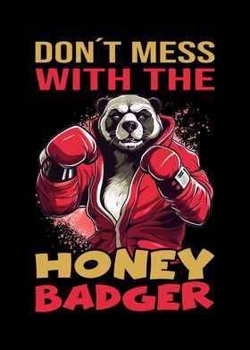 Kick Boxer Honey Badger