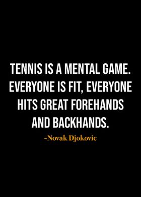 Novak Djokovic quotes 