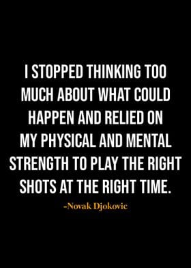 Novak Djokovic quotes 