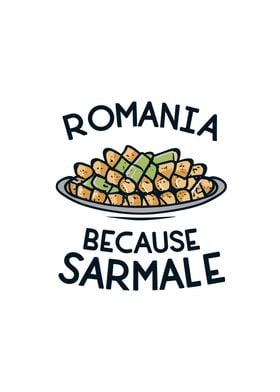 Romania because sarmale