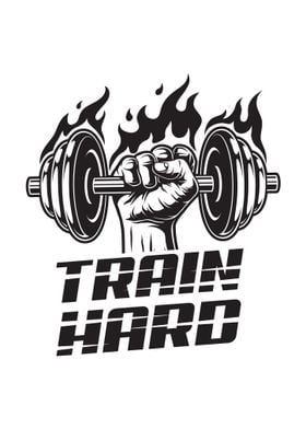 Train Hard 