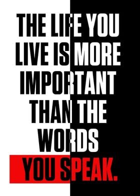 THE LIFE YOU LIVE IS MORE 