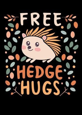 Free Hedge Hugs