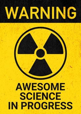 WARNING AWESOME SCIENCE