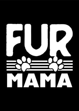 Fur mama