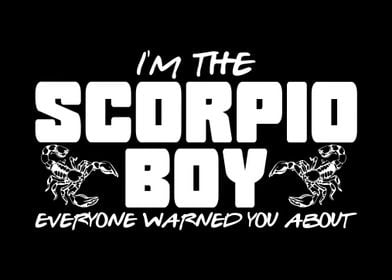 Scorpio Boy Warning Joke