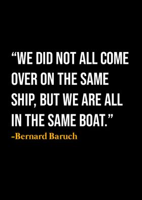 Bernard Baruch Quote 