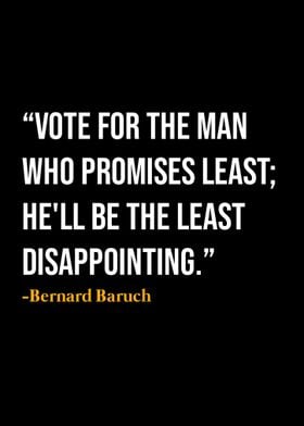 Bernard Baruch Quote 