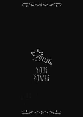 Your Power