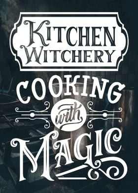 Cooking Kitchen Witchery