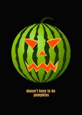 Does Not To Be Pumpkins