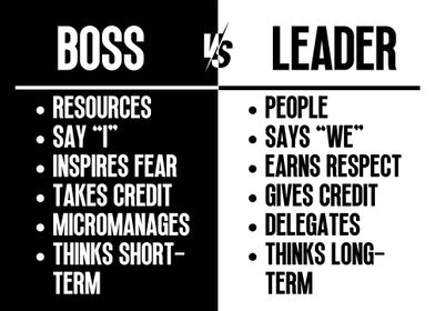 Be a Leader Not a Boss