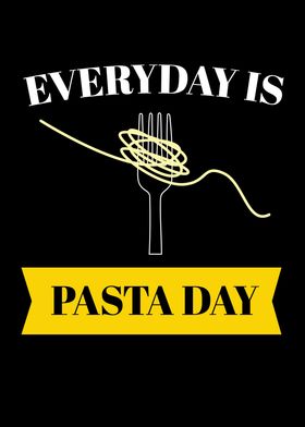 Everyday Is Pasta Day