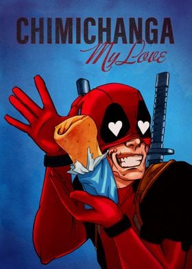 Poster Deadpool - Bullets and Chimichangas