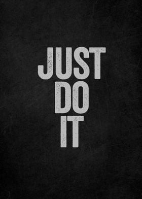 Just Do It