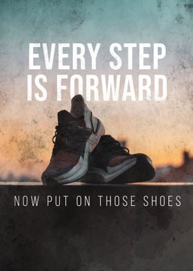 Every Step is Forward