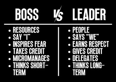 Be a Leader Not a Boss