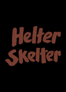 helter skelter