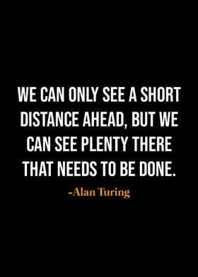 Alan Turing Quote 