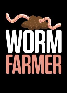 Worm Farmer Worm