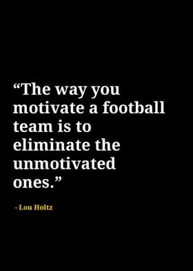 Lou holtz quotes 