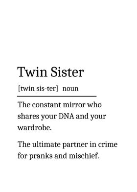 Twin Sister Definition