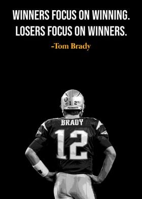 Tom Brady Quote 