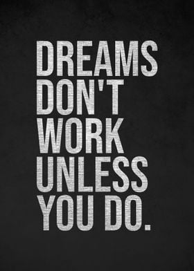 Dream and Work Motivation